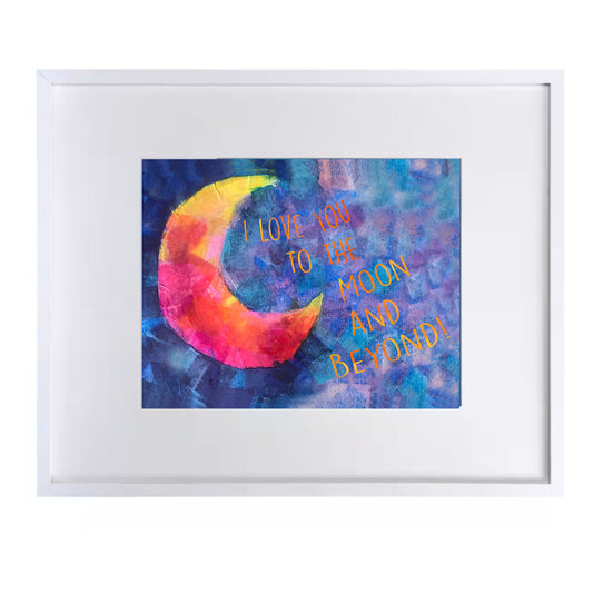 I Love You to the Moon Print